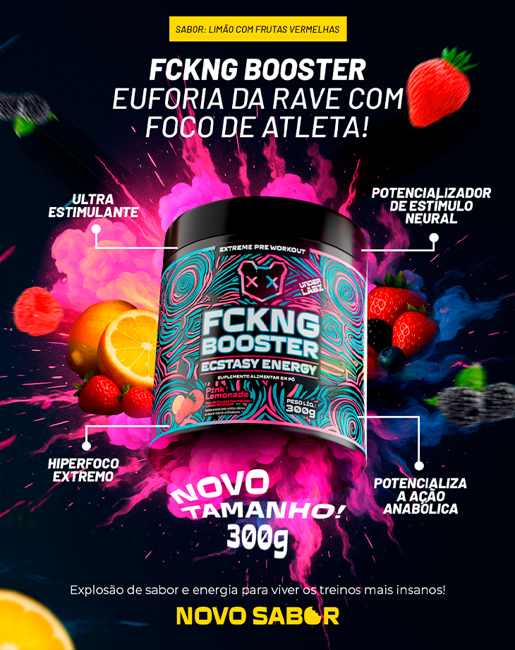 FCKNG BOOSTER ECSTASY ENERGY 600G OU 300G
