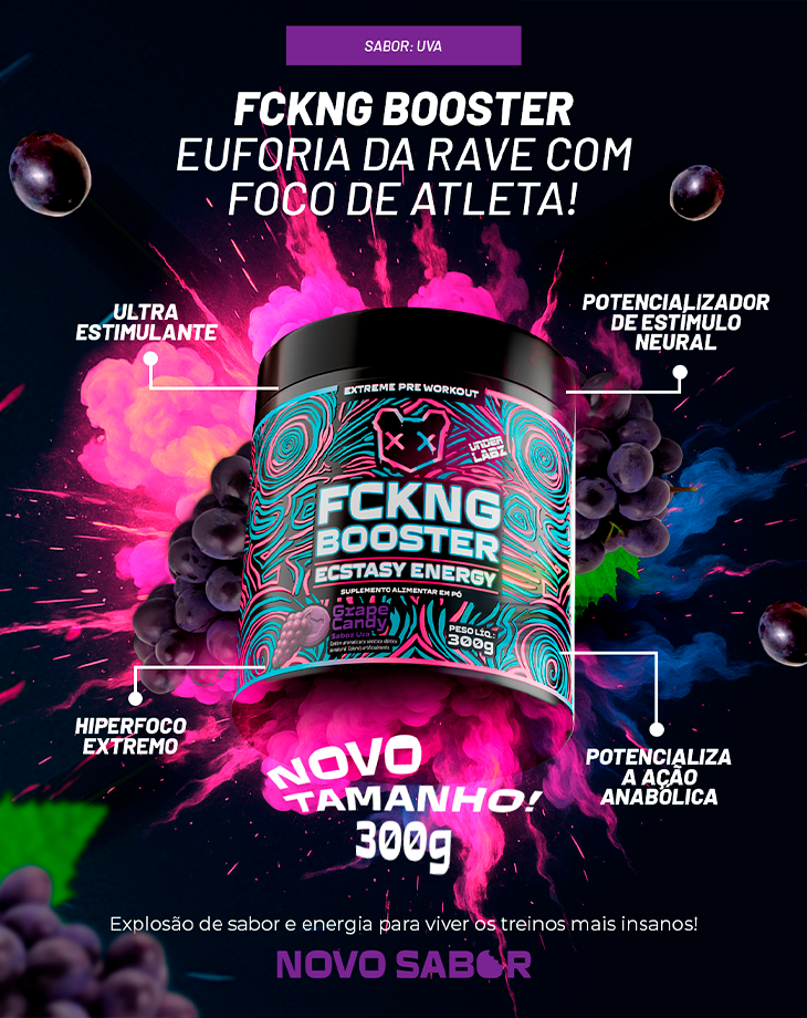 FCKNG BOOSTER ECSTASY ENERGY 600G OU 300G