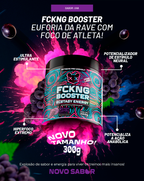 FCKNG BOOSTER ECSTASY ENERGY 600G OU 300G