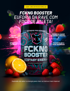 FCKNG BOOSTER ECSTASY ENERGY 600G OU 300G